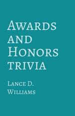 Awards and Honors Trivia