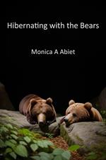 Hibernating with the Bears