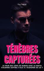 Ténébres capturées