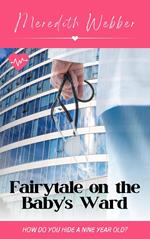 Fairytale on the Baby's Ward