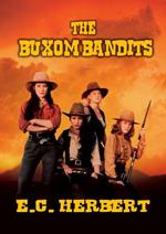 The Buxom Bandits