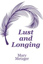 Lust and Longing