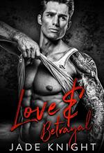 Love & Betrayal: A Mafia Romance