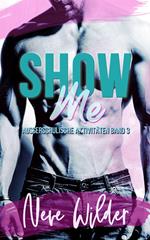 Show Me