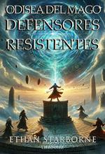 Odisea del Mago: Defensores Resistentes 10/12