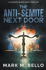 The Anti-Semite Next Door