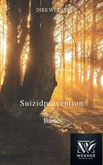 Suizidprävention: Basics