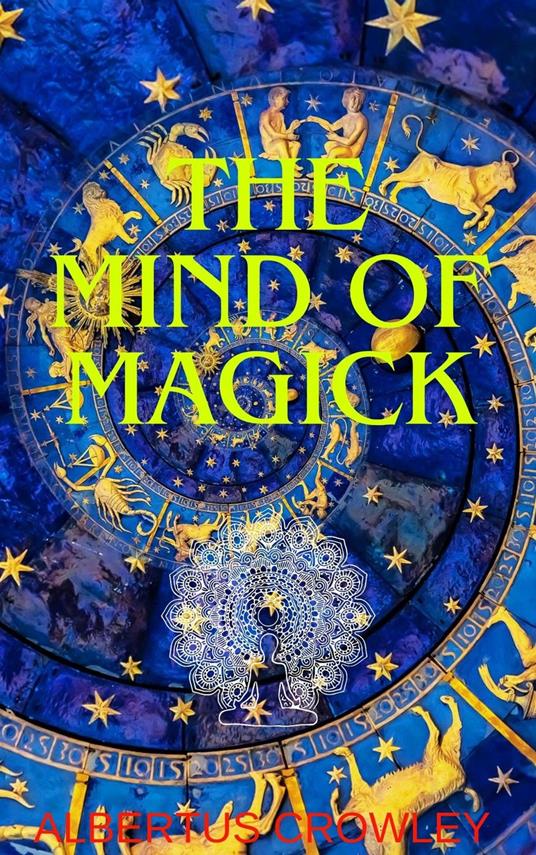 The Mind of Magick