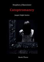 Jasper Night 3 Catoptromancy