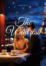 The Waitress