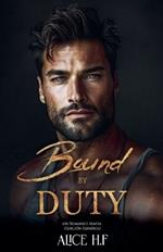 Bound by Duty: Un Romance Mafia (Edici?n Espa?ol)