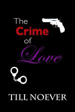 The Crime of Love