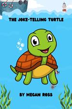 The Joke-Telling Turtle