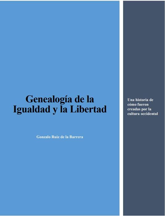 Genealogía de la Igualdad y la Libertad