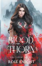 Blood Thorn: Dark Vampire Romance