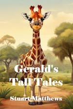 Gerald's Tall Tales