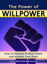 The Power of Willpower.