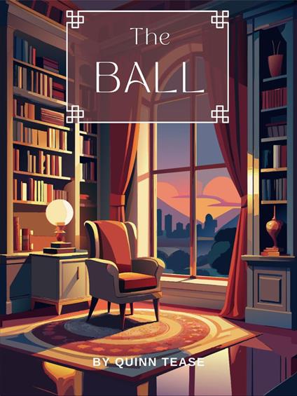 The Ball