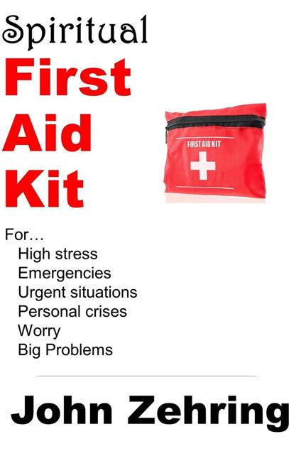 Spiritual First Aid Kit