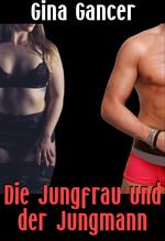 Die Jungfrau und der Jungmann