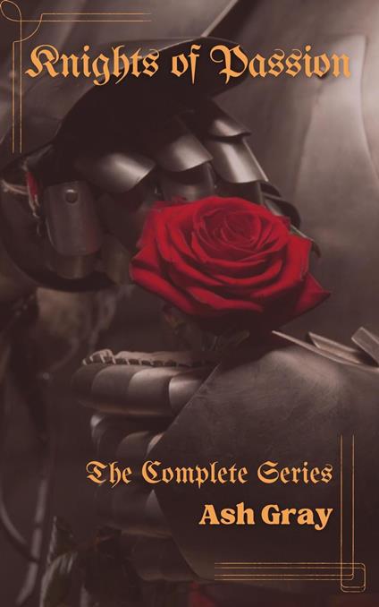 Knights of Passion: The Complete Series