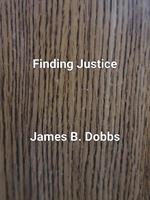 Finding Justice