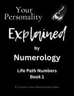 Your Personality Explained by Numerology