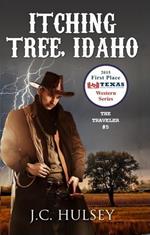 Itching Tree Idaho - The Traveler # 5