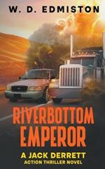 Riverbottom Emperor