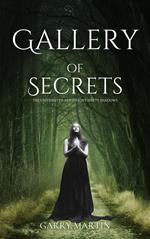 Gallery of Secrets