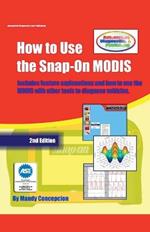 How to Use The Snap-On MODIS