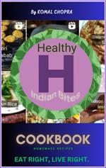 HealthyIndianBites-Eat Right, Live Right.