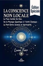 La Conscience Non Locale - La Face Cachée De Dieu