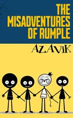 The Misadventures Of Rumple