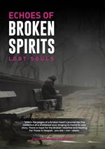 Echos Of Broken Spirits