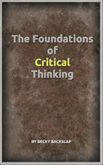 The Foundations of Critical Thinking