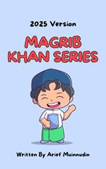 2025 Version Magrib Khan Series