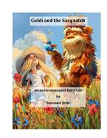 Goldi and the Sasquatch