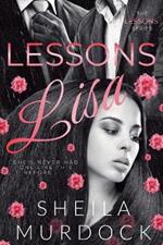 Lessons: Lisa: African American Urban Fiction Dark Romance Suspense Thriller