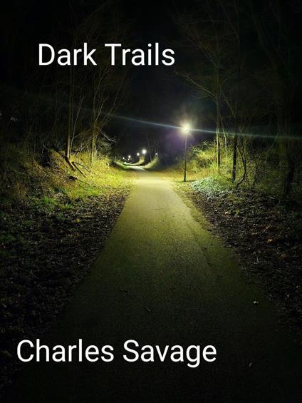 Dark Trails