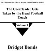 The Cheerleader Gets Taken by the Head Football Coach 1