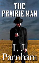 The Prairie Man