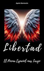 Libertad el poema español mas largo