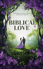 Biblical Love Stories