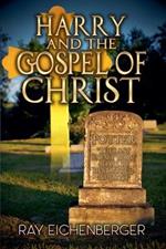Harry and the Gospel of Christ