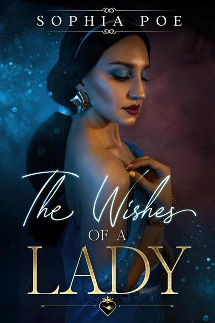 The Wishes of a Lady