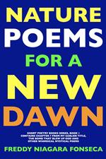 Nature Poems for a New Dawn