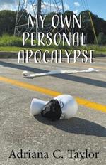 My Own Personal Apocalypse