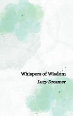 Whispers of Wisdom