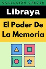 ?El Poder De La Memoria